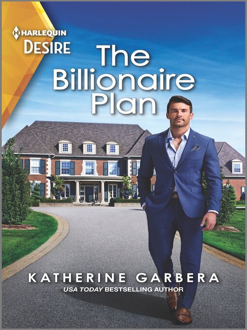 Title details for The Billionaire Plan by Katherine Garbera - Wait list